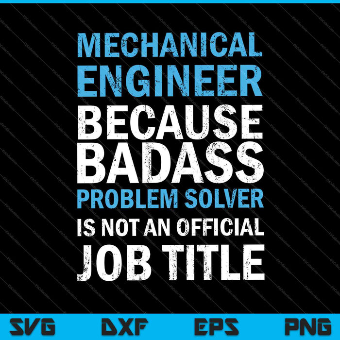 Mechanical Engineer T-Shirt Engineering SVG PNG Cutting Printable Files