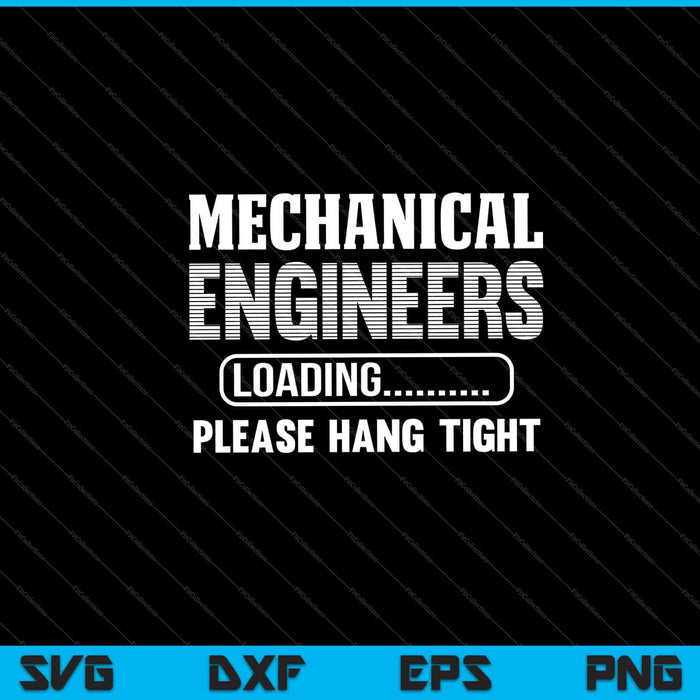 Mechanical engineering Loading please hang tight Svg Cutting Printable Files