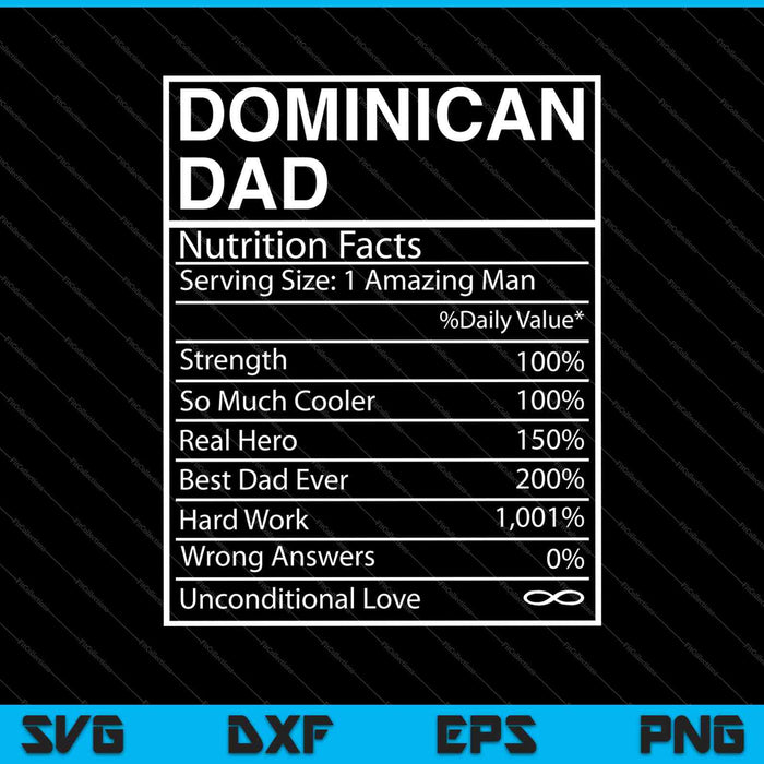 Papá dominicano para hombres, Información nutricional Camisa Día del Padre Héroe SVG PNG Cortar archivos imprimibles