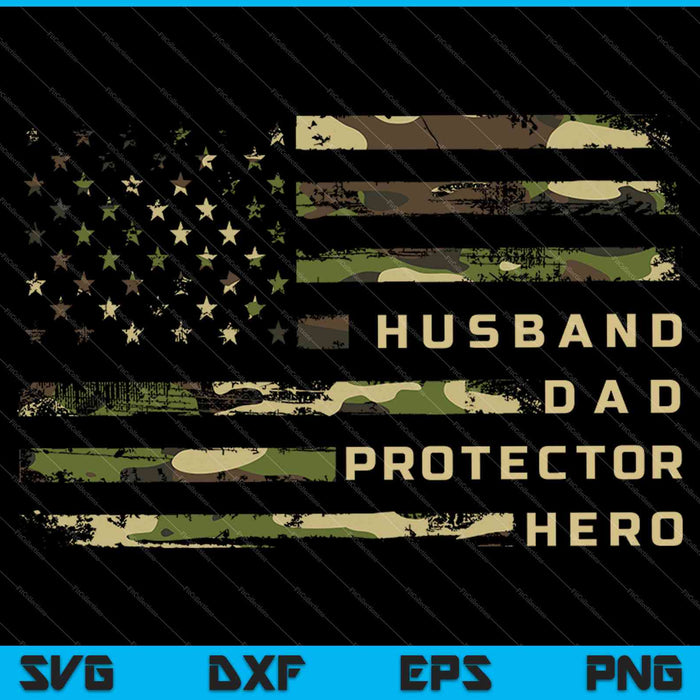 Husband Dad Protector Hero  Fathers Day Flag SVG PNG Cutting Printable Files