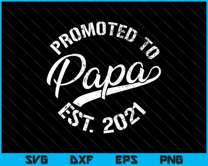 Promoted to Daddy SVG PNG Cutting Printable Files
