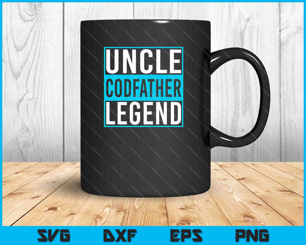 Mens Uncle Godfather Legend SVG PNG Cutting Printable Files
