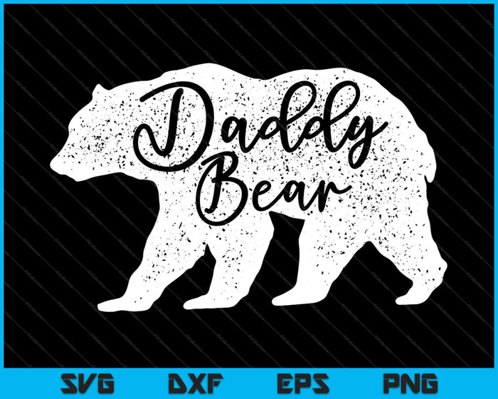 Hombres Vintage Daddy Bear nuevos colores SVG PNG cortando archivos imprimibles