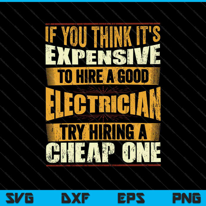Funny Electrician Electrical Engineer SVG PNG Cutting Printable Files