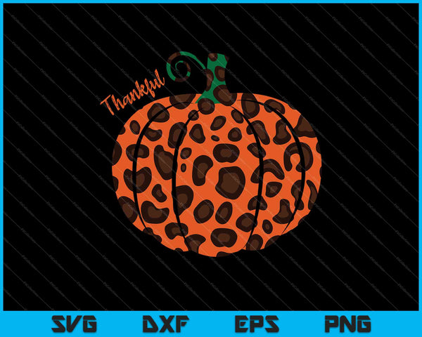 Dankbare pompoen herfst Leopard Print SVG PNG snijden afdrukbare bestanden