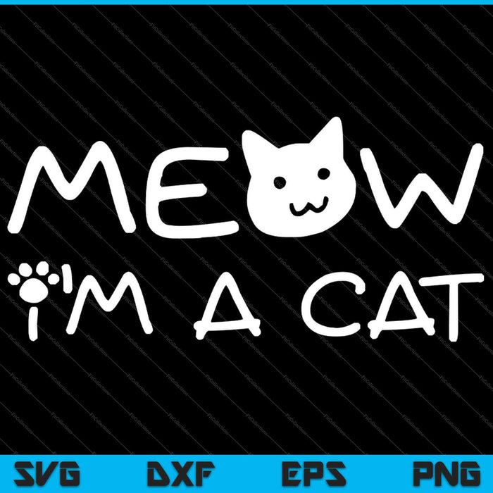 Miau soy un gato disfraz de Halloween SVG PNG cortando archivos imprimibles 