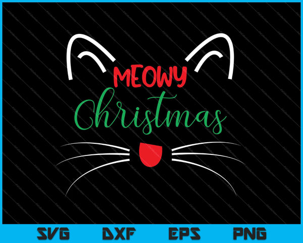 Meowy Navidad SVG PNG cortando archivos imprimibles
