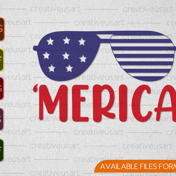 Merica Sunglasses with USA Flag for 4th of July SVG PNG Cutting Printable Files