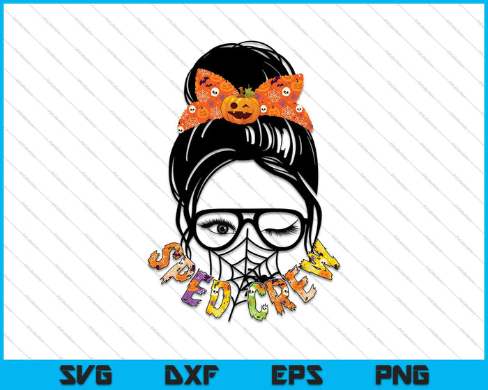 Messy Bun Sped Crew SVG PNG cortando archivos imprimibles