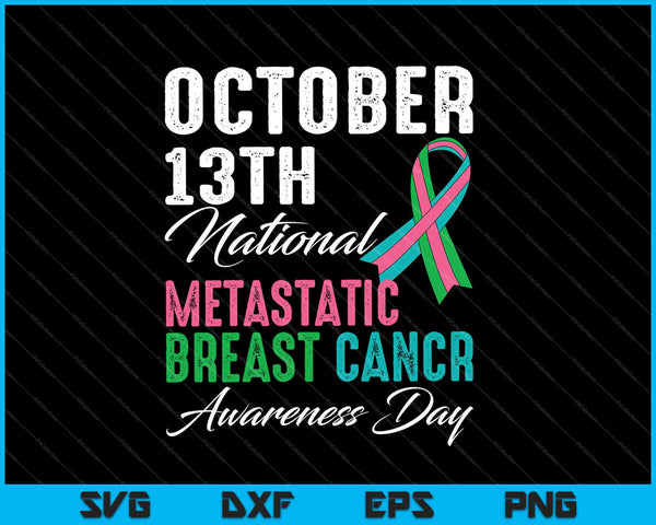 Metastatische Breast Cancer Awareness Day SVG PNG snijden afdrukbare bestanden