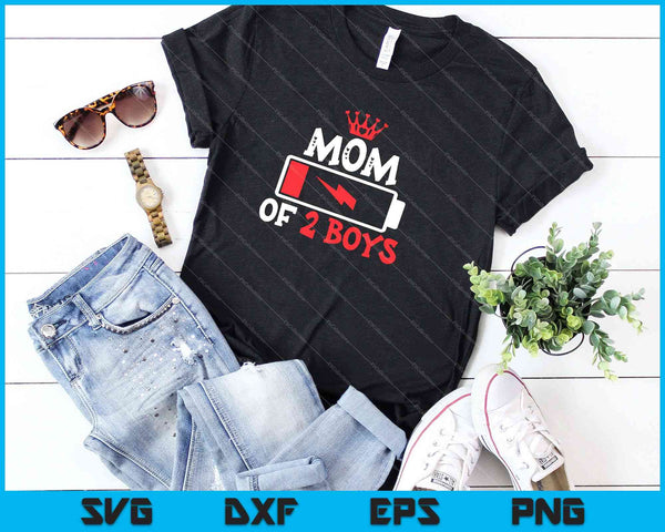 Mom of 2 Boys Mothers Day SVG PNG Cutting Printable Files - on a t-shirt