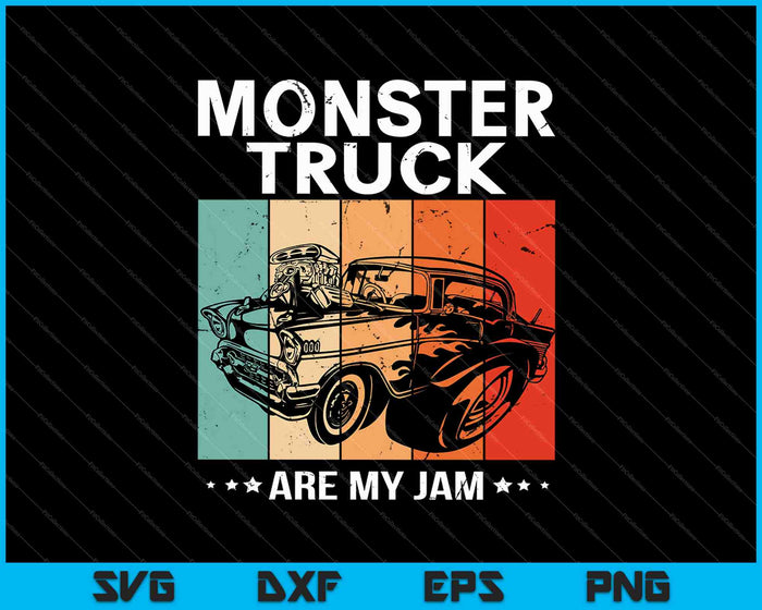 Monster Truck Are My Jam SVG PNG Cutting Printable Files