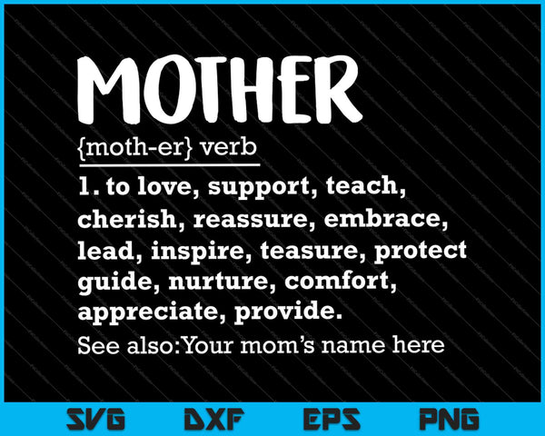 Mother Definition SVG PNG Cutting Printable Files