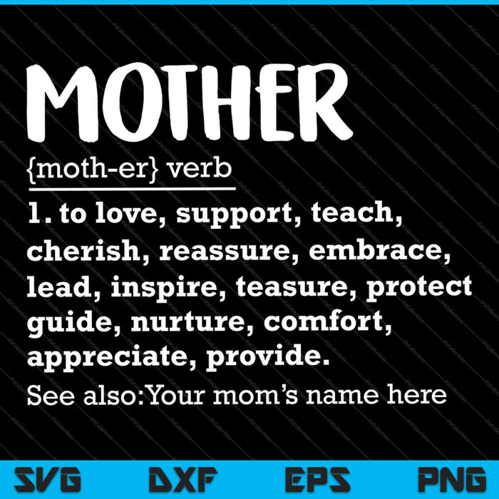 Mother Definition SVG PNG Cutting Printable Files