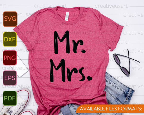 De heer en mevrouw, bruiloft, net getrouwd SVG PNG snijden afdrukbare bestanden - on a t-shirt