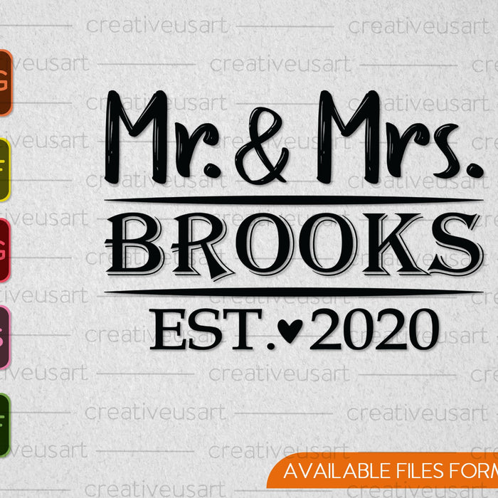 Mr and Mrs Est 2020 Wedding SVG PNG Cutting Printable Files