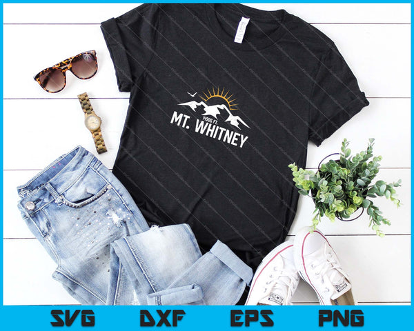 Monte Whitney California SVG PNG Cortar archivos imprimibles - on a t-shirt
