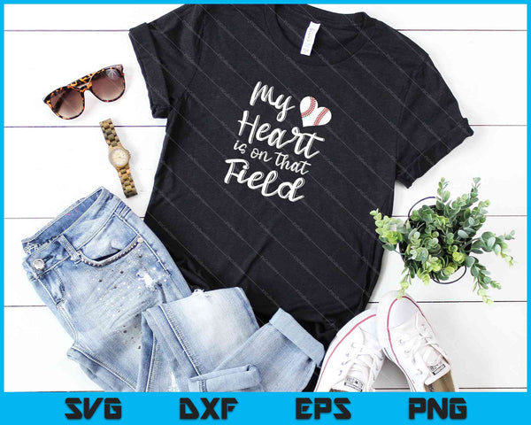 Mi corazón está en ese campo Tee Baseball SVG PNG Cortando archivos imprimibles - on a t-shirt