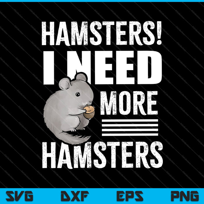 Meer hamsters SVG PNG nodig om afdrukbare bestanden te snijden