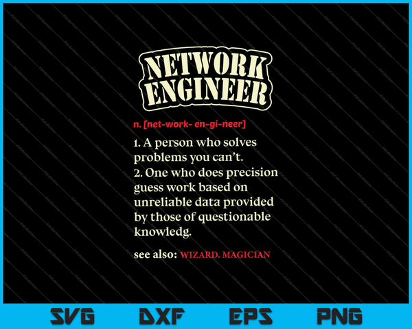 Network Engineer Dictionary Definition SVG PNG Cutting Printable Files