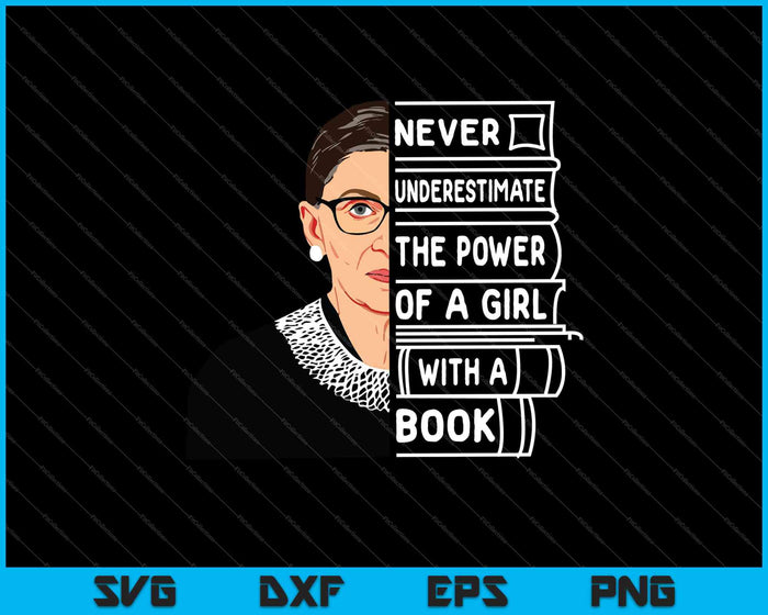 Nunca subestimes el poder de la chica con el libro SVG PNG cortando archivos imprimibles