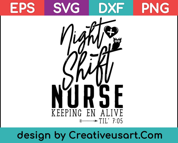 Regalos de enfermera del turno de noche SVG PNG cortando archivos imprimibles