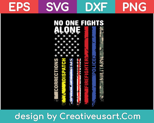 Niemand vecht alleen T-Shirt Design SVG PNG snijden afdrukbare bestanden