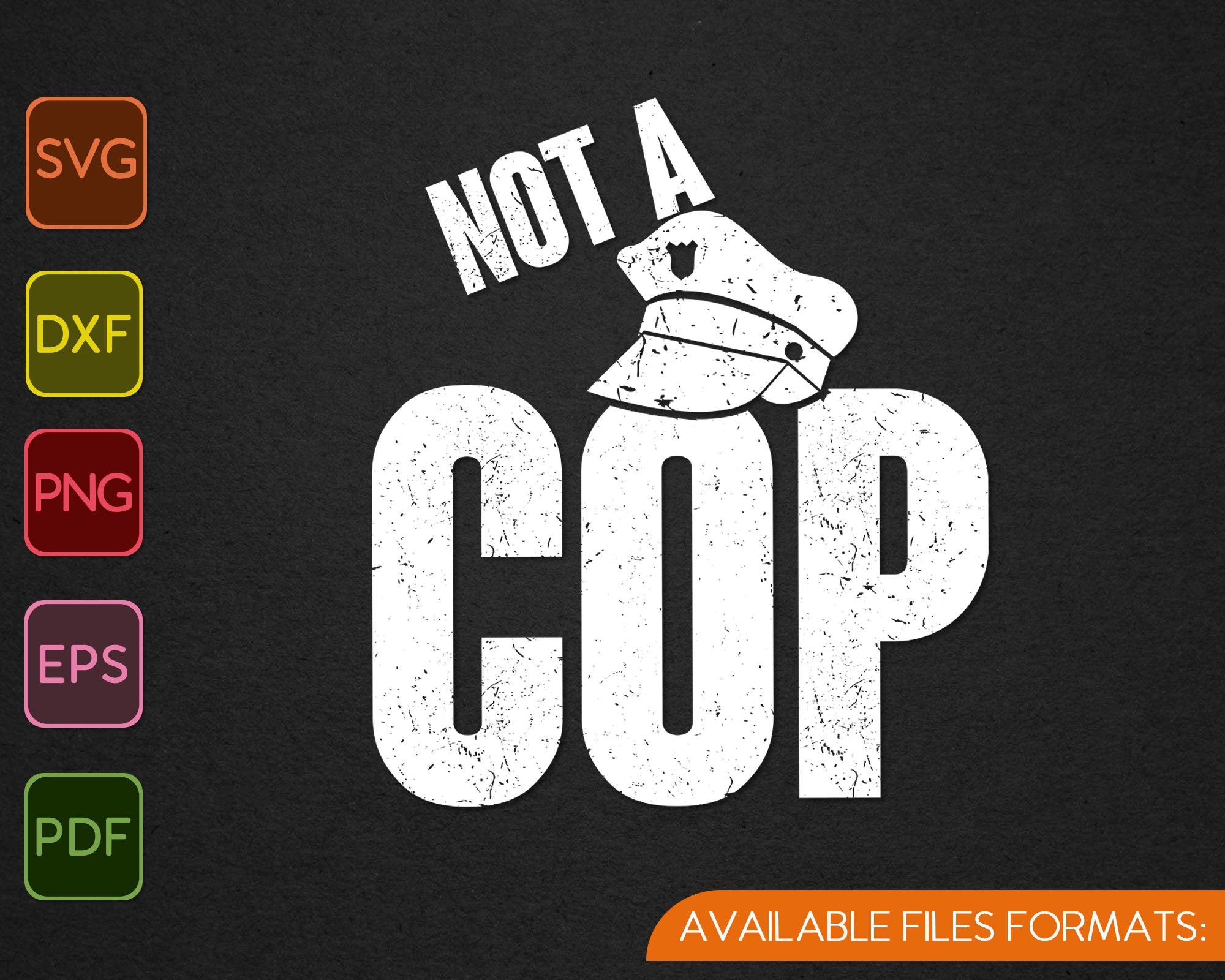 Not A Cop Funny Police SVG PNG Cutting Printable Files – creativeusarts