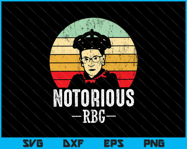 Notoria RBG Ruth Bader Ginsburg Camisas Política Feminista SVG PNG Cortando Archivos Imprimibles