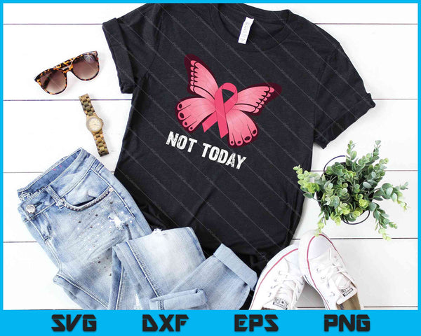 Not today Pink Butterfly Breast Cancer Awareness SVG PNG Cutting Printable Files - on a t-shirt