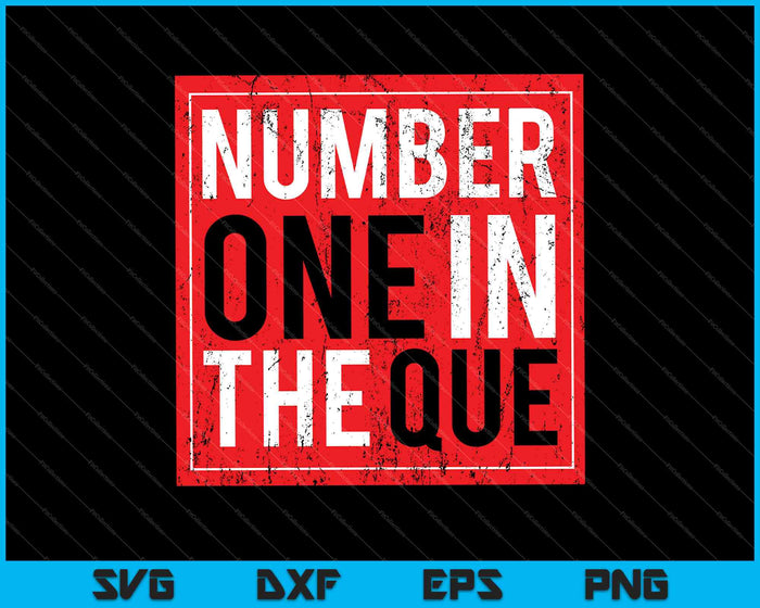 Number one in the Que SVG PNG Cutting Printable Files
