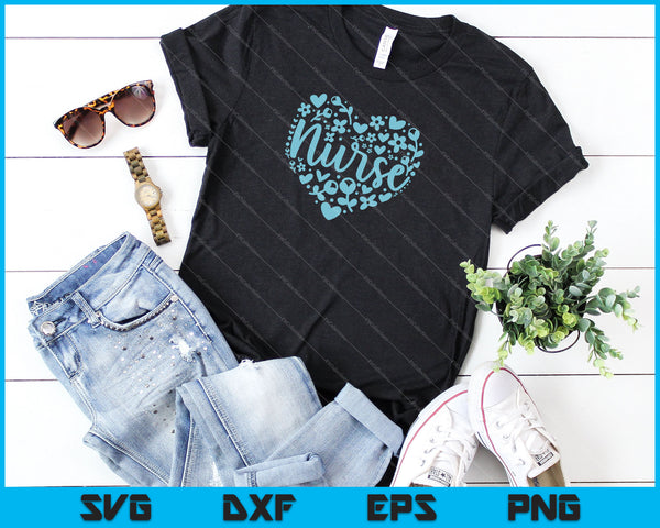 Verpleegkundige Floral Heart Happy Mother's Day Love SVG PNG Snijden afdrukbare bestanden - on a t-shirt
