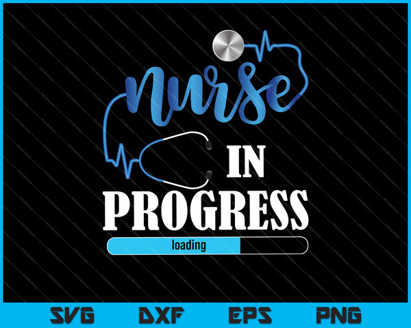 Enfermera en progreso Estudiante de enfermería Futura enfermera SVG PNG Cortando archivos imprimibles 