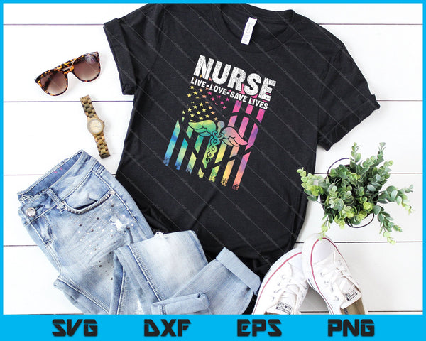 Nurse Live Love Save Lives SVG PNG Cutting Printable Files - on a t-shirt
