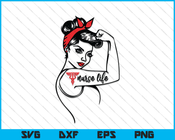 Sterke verpleegster leven Rosie de Riveter SVG PNG snijden afdrukbare bestanden