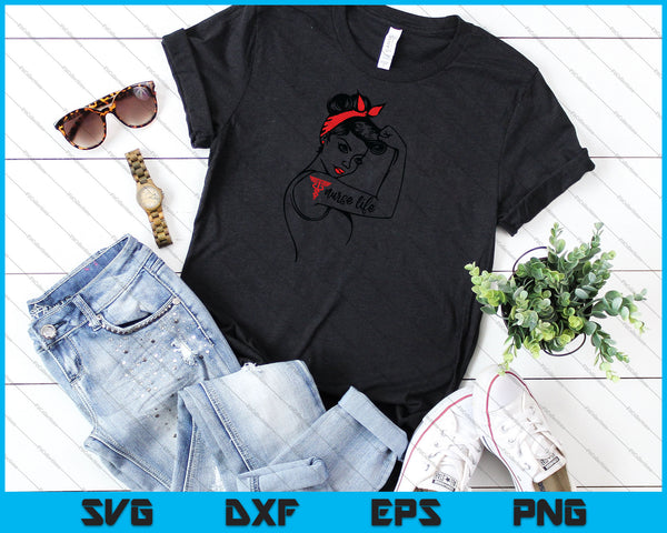 Nurse life SVG PNG Cutting Printable Files - on a t-shirt