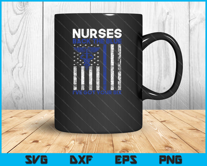 Verpleegkundigen terug het blauw Ik heb uw zes SVG PNG-snijafdrukbare bestanden