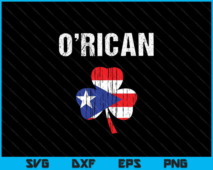 O'Rican Shamrock Flag SVG PNG Cutting Printable Files