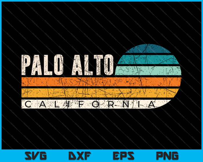 Palo Alto California SVG PNG Cutting Printable Files