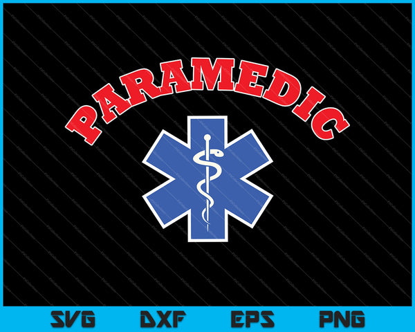 Paramedic Emergency Medical Services EMS SVG PNG Cutting Printable Files