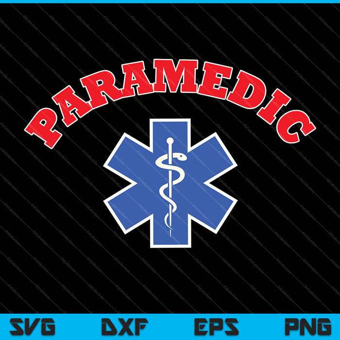 Paramedic Emergency Medical Services EMS SVG PNG Cutting Printable Files