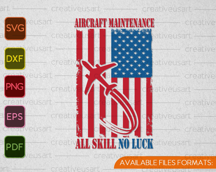 Patriotic Aircraft Mechanic Flag And Airplane SVG PNG Cutting Printable Files