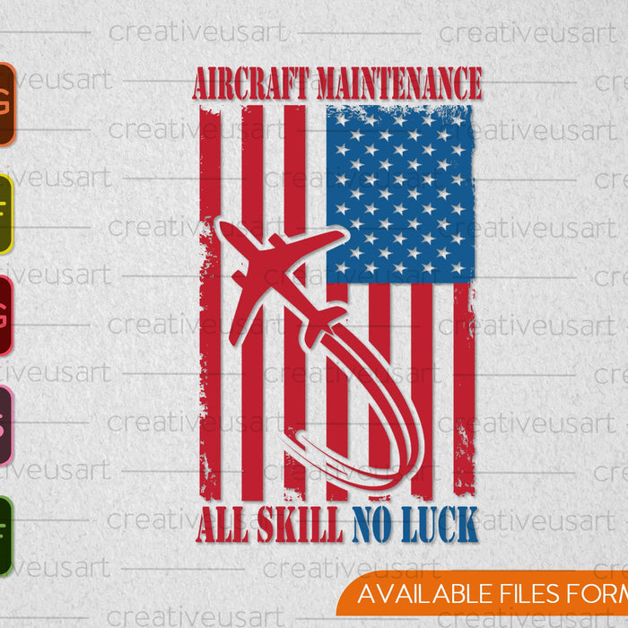 Patriotic Aircraft Mechanic Flag And Airplane SVG PNG Cutting Printable Files