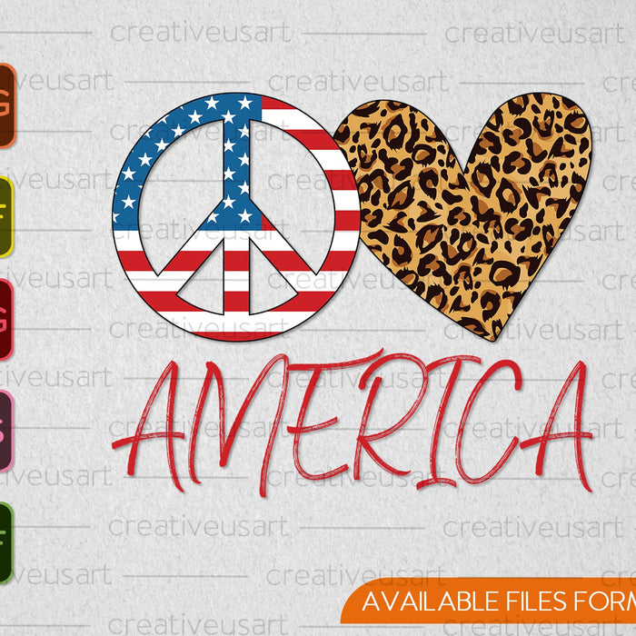 Peace Love America SVG PNG Cutting Printable Files