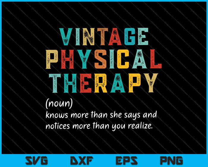 Physical Therapy Massage Therapist Definition Vintage SVG PNG Cutting Printable Files