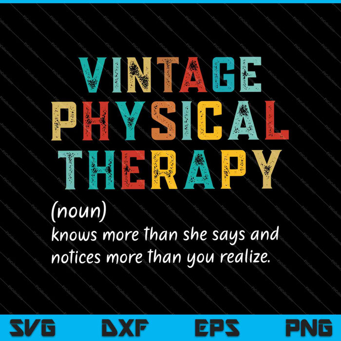 Physical Therapy Massage Therapist Definition Vintage SVG PNG Cutting Printable Files