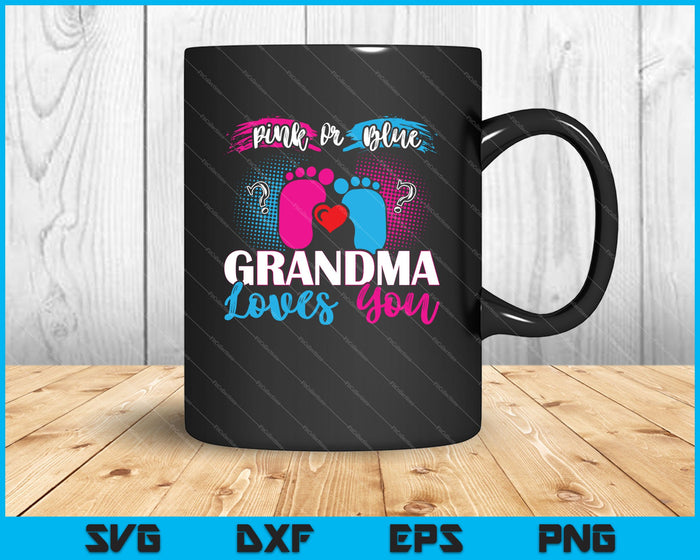 Pink or Blue Grandma Loves SVG PNG Cutting Printable Files