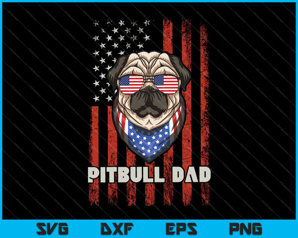 Pitbull Papá Orgulloso Bandera Americana tirar perro SVG PNG Cortar archivos imprimibles