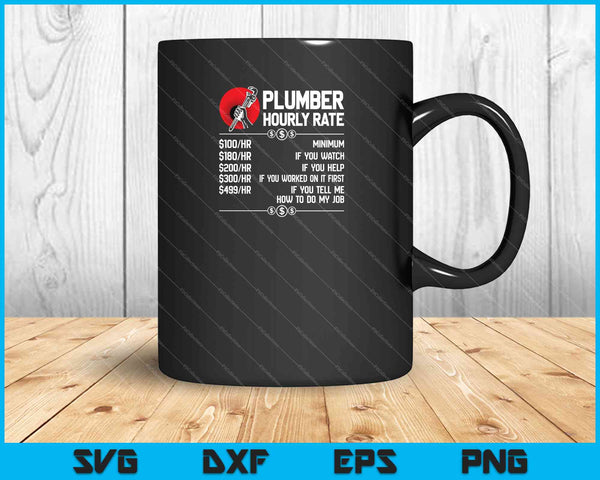 Plumber Hourly Rate SVG PNG Cutting Printable Files