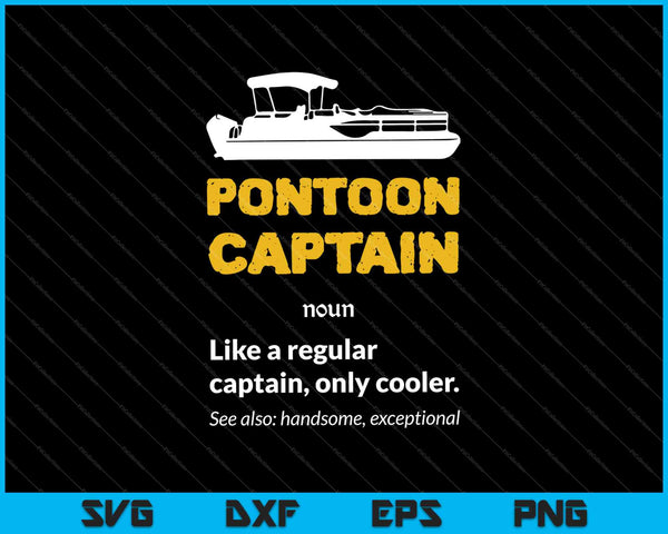 Pontón Capitán Definición Barco Divertido Pontón Navegación SVG PNG Cortar Archivos Imprimibles